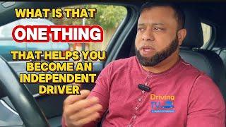 Become An Independent Driver By Doing This "ONE THING" | You Learn To Drive...WHY?