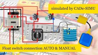 float switch connection auto & manual single phase water pump Simulated by CADesimu