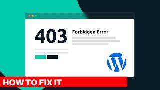 How to fix 403 forbidden error on WORDPRESS (100% working)