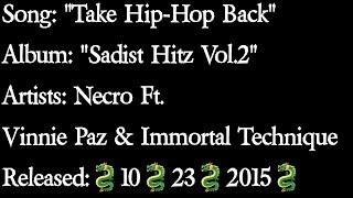 Necro - Take Hip-Hop Back Ft. Vinnie Paz & Immortal Technique (Lyrics)*EXPLICIT