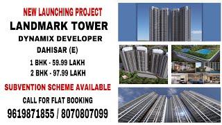 1BHK & 2BHK LANDMARK DYNAMIX DAHISAR MUMBAI #propertyplazabikashbarnwal