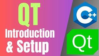 What is QT | How To Download and Setup QT