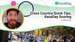 Cross Country Quick Tips, RaceDay Scoring