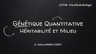 Cours (TD) Biologie Génétique - Génétique Quantitative : Héritabilité - USTHB