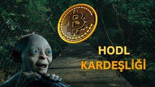 Eğlence Serisi: Yüzüklerin Efendisi HODL Kardeşliği