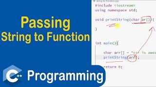 #53 Passing String to Function in C++