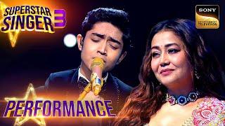 Superstar Singer S3 | 'Pehla Nasha' पर Shubh ने बिखेरा सुरों का जादू | Performance