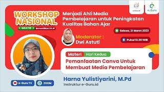 Workshop Nasional 35JP : Menjadi Ahli Media Pembelajaran untuk Peningkatan Kualitas Bahan Ajar #2