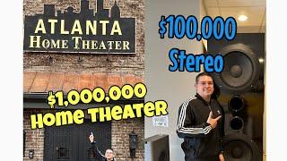 $1 million dollar home theater and $100k stereo