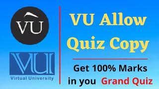 How to use Extension for VU Grand Quiz | VU  Quiz Copy Extension & Get 100% Marks in Grand Quiz