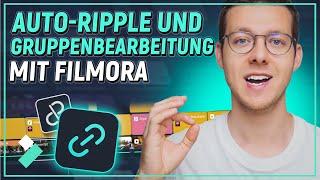 Auto-Ripple und Gruppenbearbeitung mit Filmora | Wondershare Filmora Tutorial