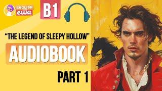 Improve your English Through Story Level 3 | The Legend of Sleepy Hollow, Part 1 | English Audiobook
