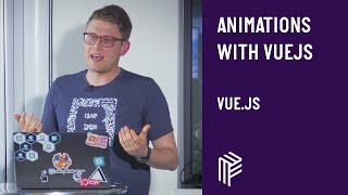 Vue.js, Animations with VueJS, February 2020