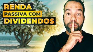 Cria Uma Renda Passiva com Dividendos ( Exemplo Prático)