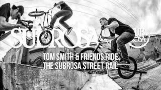 Tom Smith and the Subrosa Street Rail