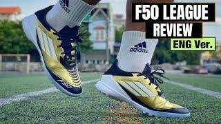 [Eng][ONFEET REVIEW] ADIDAS F50 LEAGUE TF | Definitely in my TOP 3 take down model of 2024