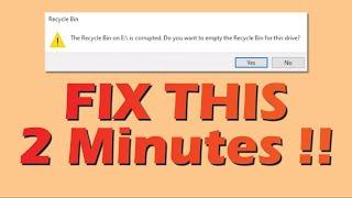 Fixed! The Recycle Bin on D drive is corrupted. Do you want to empty the Recycle Bin for this drive?