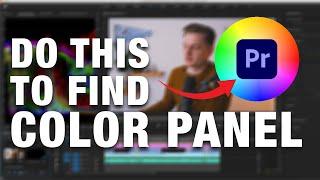 Premiere Pro FIND MISSING Color Correction Panel