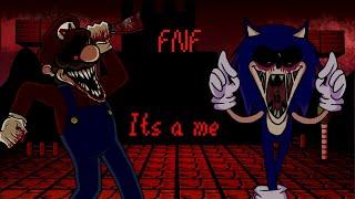 FNF - Mario.exe and Sonic.exe sings It´s a me (Mario's Madness)