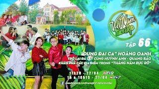 Việt Nam Tươi Đẹp 2 | Tập 66 FULL: Hoàng Oanh, Huỳnh Anh, Quang Bảo, Trịnh Thảo dạo khắp Đà Lạt