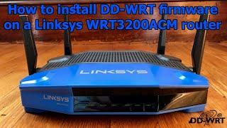 How to install DD-WRT firmware on a Linksys WRT3200ACM router