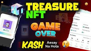 treasure nft  treasure nft real or fake  treasure nft review  treasure nft withdrawal proof