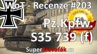 World of Tanks | Pz.Kpfw. S35 739 (f) (Recenze #203)