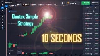 Quotex 10 Seconds - Beat the OTC Market