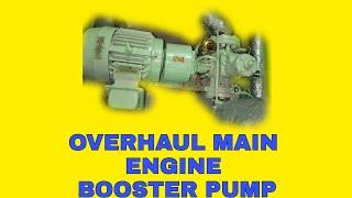 OVERHAULING OF MAIN ENGINE AND DIESEL GENERATOR FUEL OIL BOOSTER PUMP VLOG 13