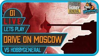 LIVE Let's Play: DRIVE ON MOSCOW | #01 Taktikfuchs vs. Hobbygeneral