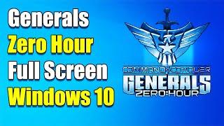 How to make generals full screen (Full Screen Resolution)