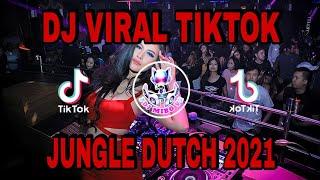 DJ VIRAL TIKTOK JUNGLE DUTCH 2021 - FULL BASS