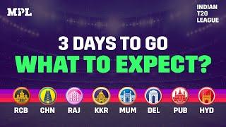 3 Days to GO: Indian T20 League | What to expect? | MPL Fantasy | Cricket