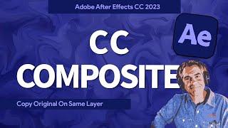 How To Use CC Composite in After Effects