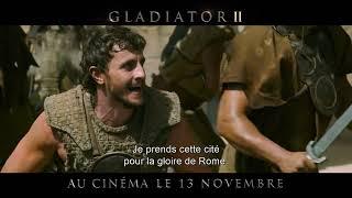 Gladiator 2 : bande-annonce VOSTF