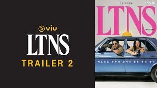 [Trailer 2] ซีรีส์ LTNS (ซับไทย)