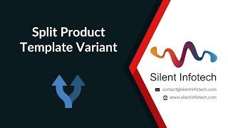 Split Product Template | Split Product Template Variants by Color/Size in Odoo | Silent Infotech Inc