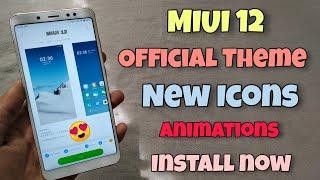 OFFICIAL - MIUI 12 Theme Leaked | New Icons & Animations | Install Now 