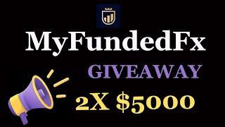 MyFundedFx  Evaluation Challenge Giveaway || Unlimited Trading days || Lastly Spoken