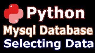 Python Mysql Database Selecting Data #29