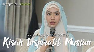 Kisah Inspiratif Muslim - Cinta Luar Biasa dari Laki laki biasa | Oki Setiana Dewi