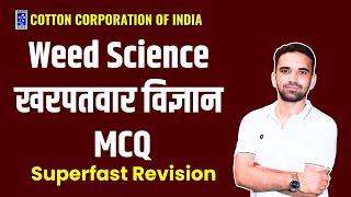 Weed Science || खरपतवार विज्ञान- CCI, UPPSC-STA, UP-TA, Rajasthan-AO, CG-RHEO