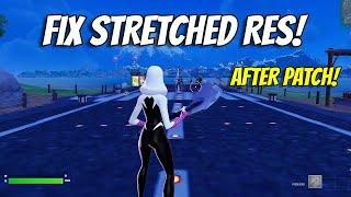 How To Fix Stretched Resolution After Patch in Fortnite Chapter 6