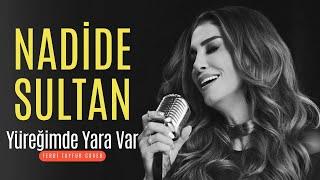 Nadide Sultan - Yüreğimde Yara Var (Ferdi Tayfur Cover)