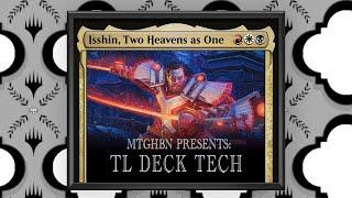 Deck Tech EP6: Isshin, Two Heavens as One Tiny Leaders