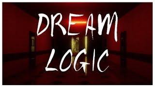 Dream Logic - Indie Horror Game - No Commentary