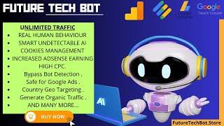 Best website traffic generator | Future Tech Bot |How to use bot and generate Traffic #futuretechbot