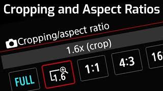 Cropping and Aspect Ratios - EOS R5 Tip 12