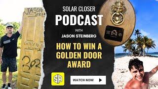 How to Become a Golden Door Award Winner- Will Ellermets & Jason Steinberg