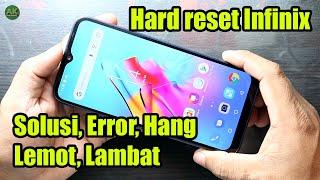 Cara hard reset hp infinix smart 5 Mengatasi Error, Lambat, Hang DLL..?